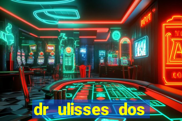 dr ulisses dos santos ortopedista